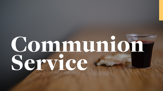 Communion Service